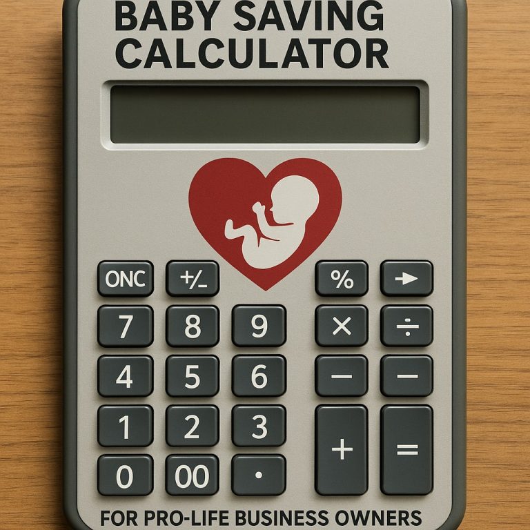 Baby Saving Calculator Pro Life Payments